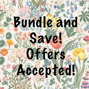 Bundle and Save. Reasonable offers accepted!